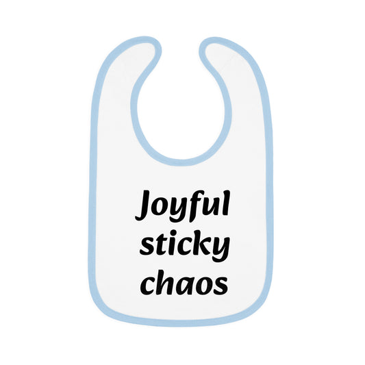 Baby Bib, Fun Baby Gift, Cute Bib for Messy Eaters, Baby Shower Gift, Infant Feeding Accessory, Joyful Sticky Chaos Bib