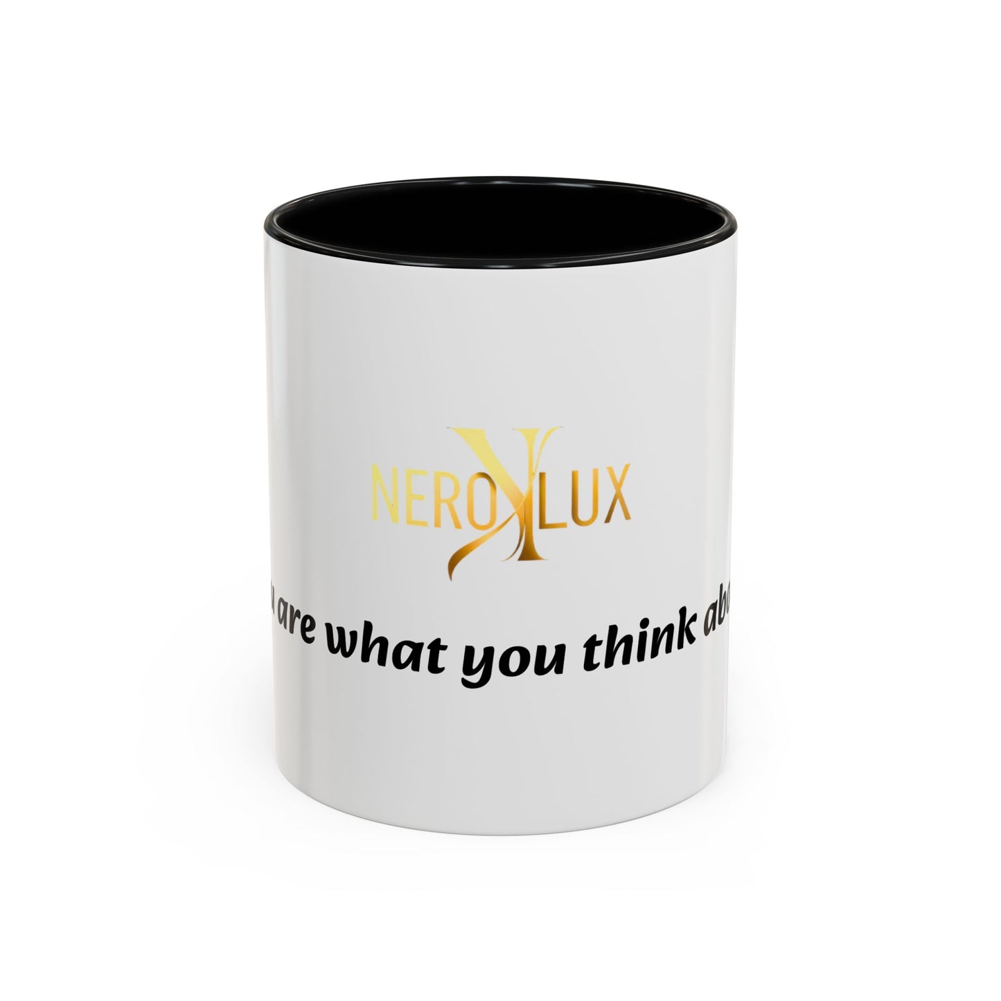 Accent Coffee Mug — 'You Are What You Think About' Inspirational Logo Mug (11/15 oz)