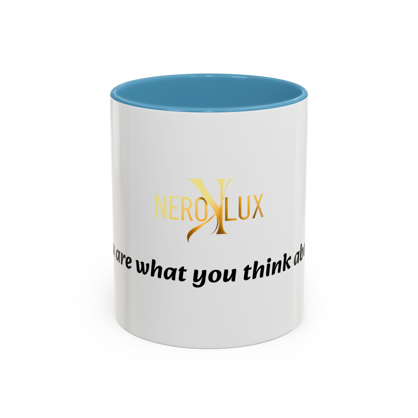 Accent Coffee Mug — 'You Are What You Think About' Inspirational Logo Mug (11/15 oz)