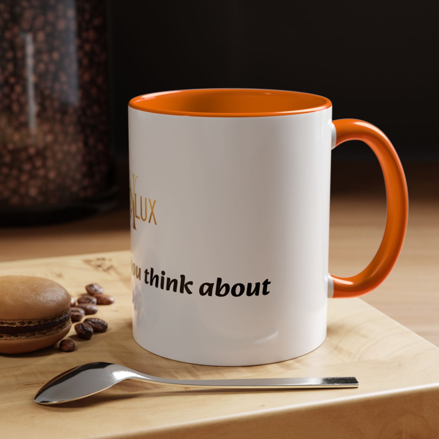 Accent Coffee Mug — 'You Are What You Think About' Inspirational Logo Mug (11/15 oz)